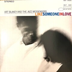 Art Blakey And The Jazz Messengers – Like Someone In Love  (Classic Vinyl Series)
